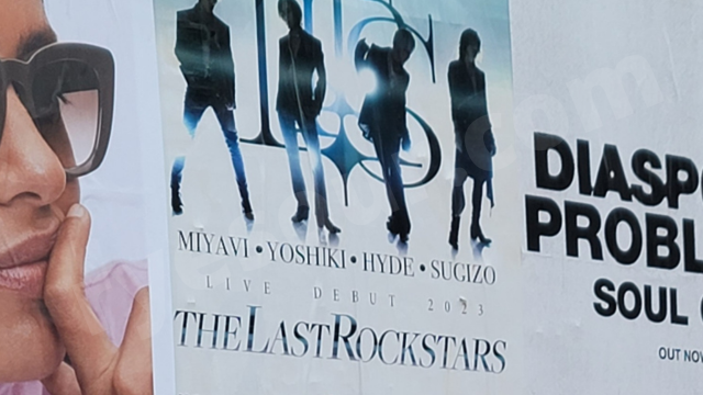 NYCに貼られていた日本の THE LAST ROCKSTARSのポスター
